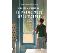 Il primo sole dell'estate (Narrativa best seller)