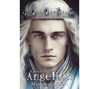 Il principe degli Angelion (Le cronache di Silayan)
