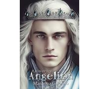 Il principe degli Angelion (Le cronache di Silayan)