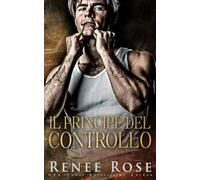 Il principe del controllo (Gli eredi della bratva - Next generation)