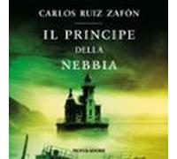 Il Principe Della Nebbia (audiolibro)