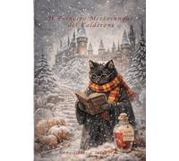 Il Principe Mezzosangue del Calderone: Zucchero Incantato e Segreti del Principe Anonimo (La Piattaforma Incantata)