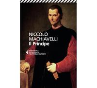Il principe (Universale economica. I classici)