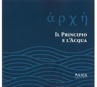 ἀρχή. Il principio e l'acqua