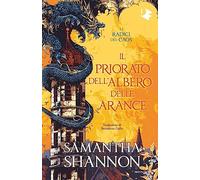 Il priorato dell'albero delle arance (Oscar fantastica paperback)