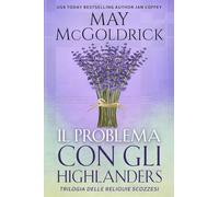 Il Problema con gli Highlanders