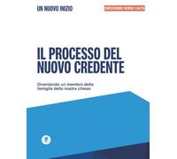 Il processo del nuovo credente - Un nuovo inizio: Crescere verso l’alto