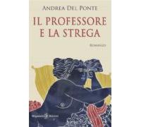 Il Professore E La Strega (ebook)