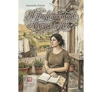 Il profumo degli aranci in fiore. Storie di donne (Letteraria)