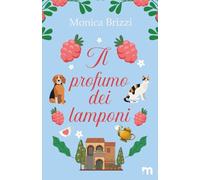 Il profumo dei lamponi