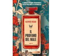 Il profumo del male (Thriller)