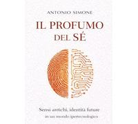 Il profumo del sè