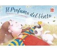 Il profumo del Vento (La casetta sdrucciola)