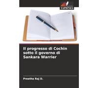 Il progresso di Cochin sotto il governo di Sankara Warrier