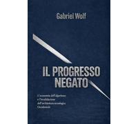 Il Progresso Negato: L’economia dell’algoritmo e l’invalidazione dell’architettura tecnologica Occidentale