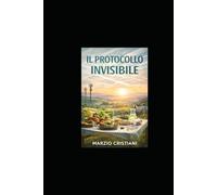 Il protocollo invisibile