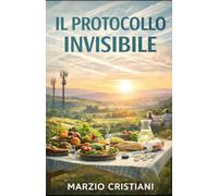 Il protocollo invisibile