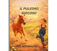 IL PULEDRO GIOCOSO: Per bambini di età compresa tra 4 e 8 anni
