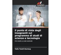 Il punto di vista degli insegnanti sul programma di studi di scienze e tecnologia
