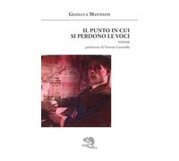 Il punto in cui si perdono le voci (Agape)