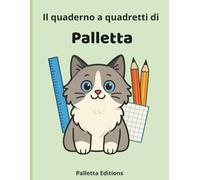 Il quaderno a quadretti di Palletta: 80 pagine a quadretti da 5 mm - Per scuola, disegni e appunti