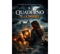 IL QUADERNO DELLE OMBRE