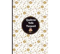 Il Quaderno delle Password: Agenda alfabetica per conservare tutte le tue Passwords e Emails,... Idea regalo per smemorati. 6 x 9 Pollici ( 15.24 x 22.86 cm ).03