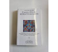 Il quinto libro dei ritratti di santi. Agostino di Ippona, Francesco di Sales, Teresa Margherita Redi, Zelia Guérin e Luigi Martin, Daniele Comboni... (Già e non ancora)