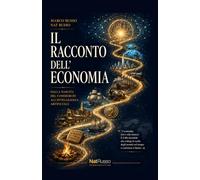 Il racconto dell'economia (Quante Storie)