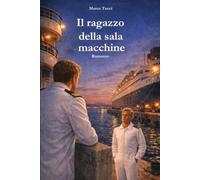 Il ragazzo della sala macchine