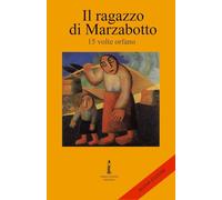 Il ragazzo di Marzabotto - 15 volte orfano