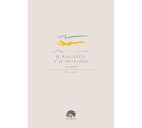 Il ragazzo e il soffione