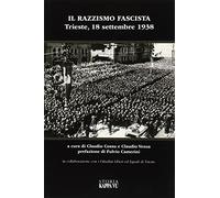Il razzismo fascista a Trieste e provincia (Storia)