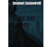 IL RE DEI LADRI
