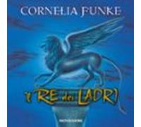 Il Re Dei Ladri (audiolibro)