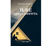 Il re della soffitta (I Noni)