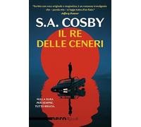 Il re delle ceneri (Nero Rizzoli)