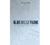 Il Re delle Vigne