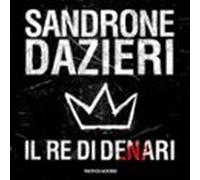 Il Re Di Denari (audiolibro)