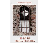 Il Re di Isola Vecchia