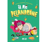 Il re pelandrone (Storie da ridere)