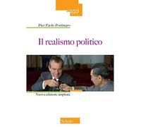 Il realismo politico. Nuova ediz. (Saggi)