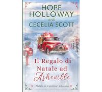 Il Regalo di Natale ad Asheville (Natale in Carolina)