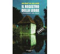 Il registro della legge. I frammenti dl male (Vol. 1) (Cose preziose)