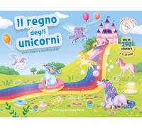 Il regno degli unicorni. Con adesivi. Ediz. a colori (Libri gioco)