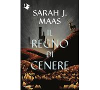 Il regno di cenere. Il trono di ghiaccio (Oscar fantastica)