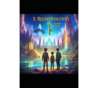 Il regno nascosto