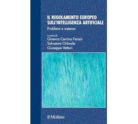 Il regolamento europeo sull'intelligenza artificiale. Problemi e sistema (Studi e ricerche Cesifin)