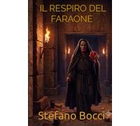 IL RESPIRO DEL FARAONE