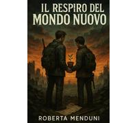 Il respiro del nuovo mondo